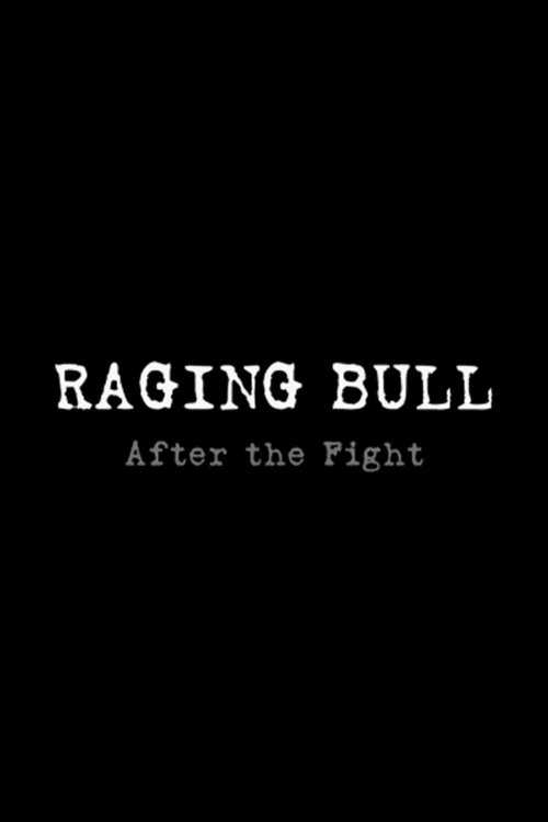 Raging Bull: After the Fight (2005) poster