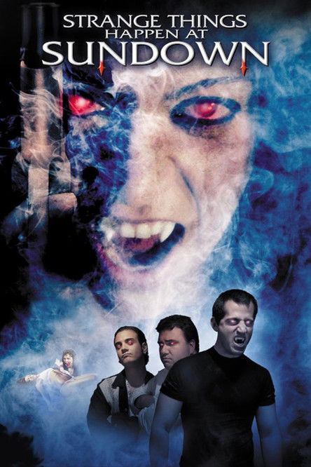 Strange Things Happen at Sundown (2003) poster