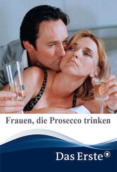 Frauen, die Prosecco trinken (2001) poster