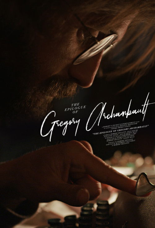The Epilogue of Gregory Archambault (2021) poster