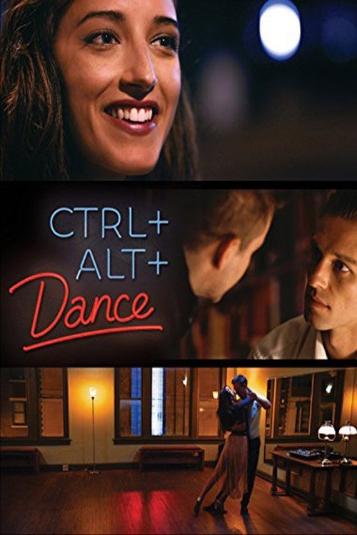 Ctrl+Alt+Dance (2015) poster