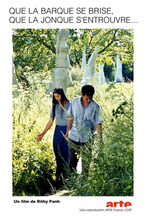 Que la barque se brise, que la jonque s'entrouvre (2001) poster