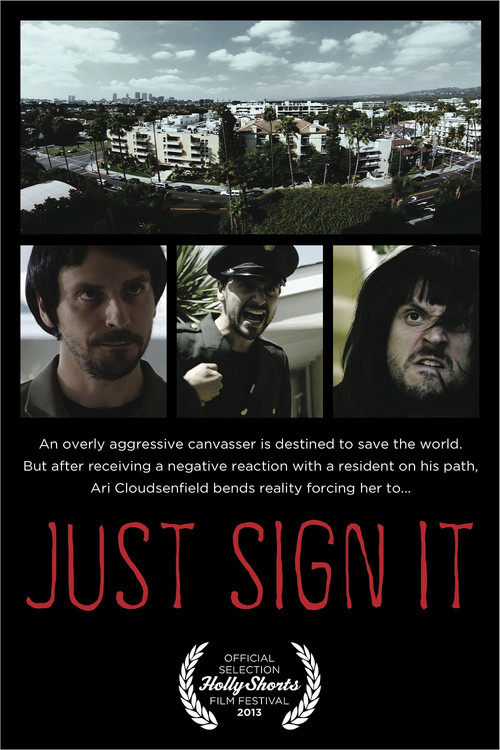 Just Sign It (2013) poster