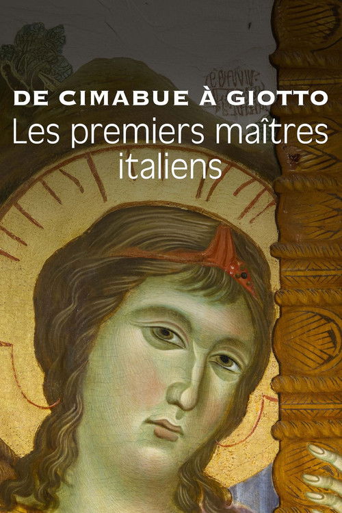 De Cimabue à Giotto, les premiers maîtres italiens poster