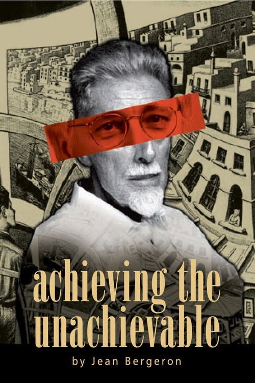 Achieving the Unachievable (2007) poster