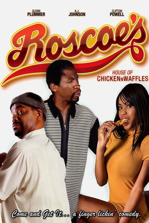 Roscoe's House of Chicken n Waffles (2004) poster