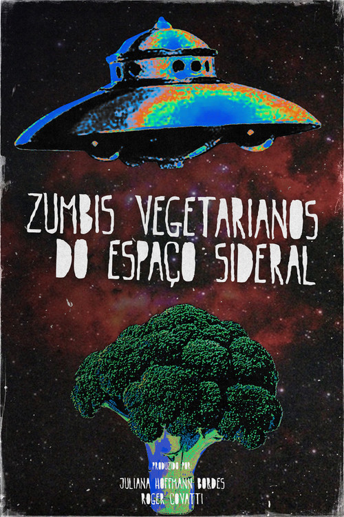 Vegetarian Zombies from Outer Space (2024) poster