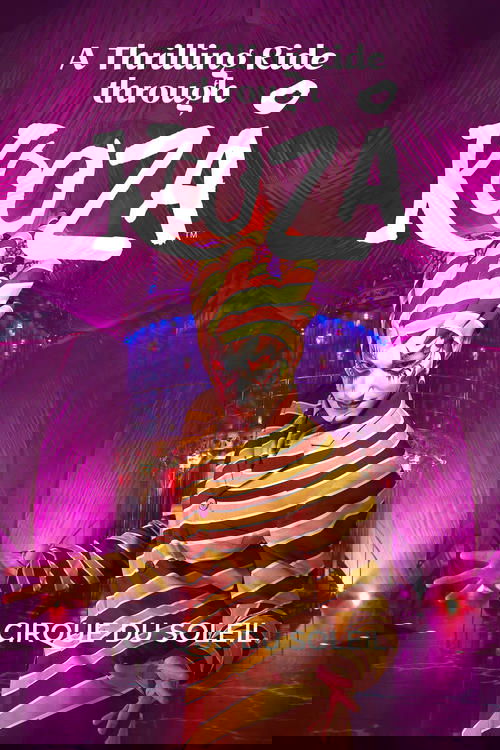 Cirque du Soleil: A Thrilling Ride Through Kooza (2008) poster