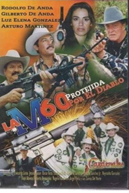 La M60: Protegida por el diablo (1996) poster