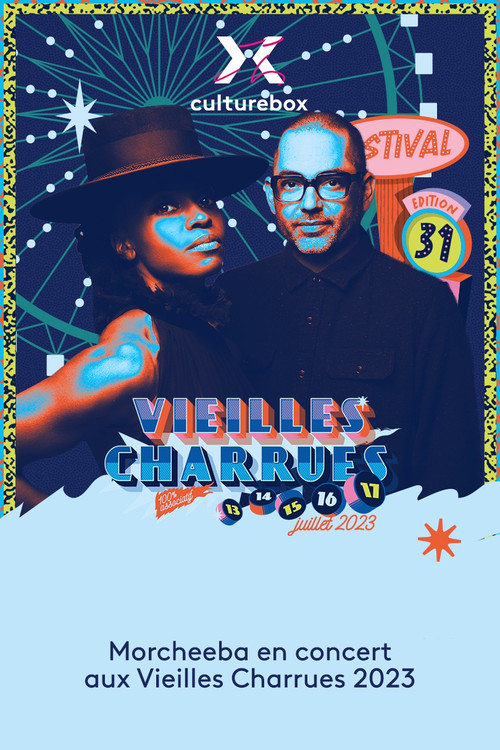 Morcheeba en concert aux Vieilles Charrues 2023 (2023) poster