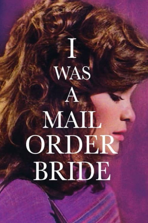 I Was a Mail Order Bride (1982) poster