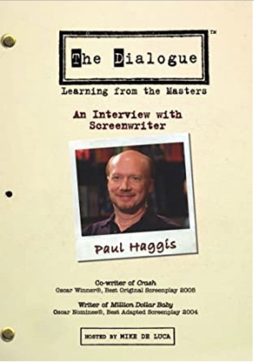 The Dialogue: An Interview with Screenwriter Paul Haggis (2006) poster