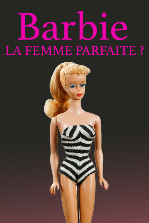 Barbie: The Perfect Woman? (2023) poster