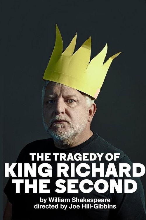 National Theatre Live: The Tragedy of King Richard the Second (2019) poster