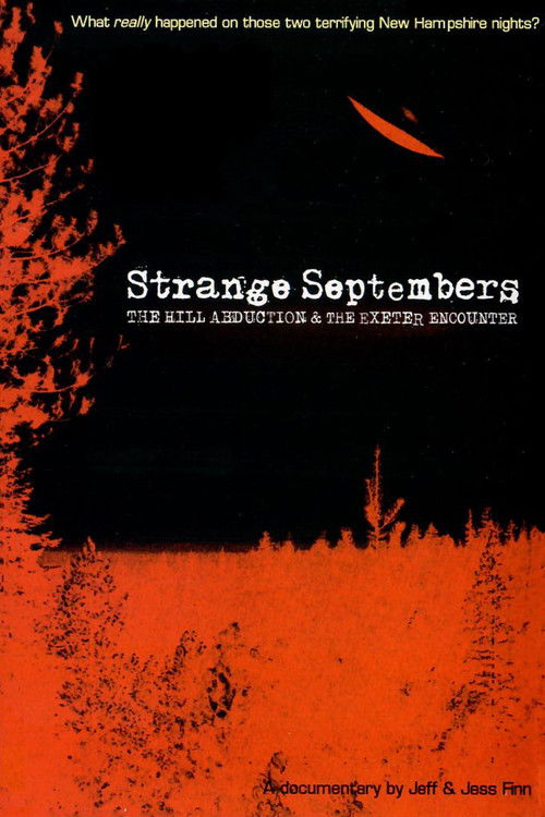 Strange Septembers: The Hill Abduction & the Exeter Encounter (2011) poster