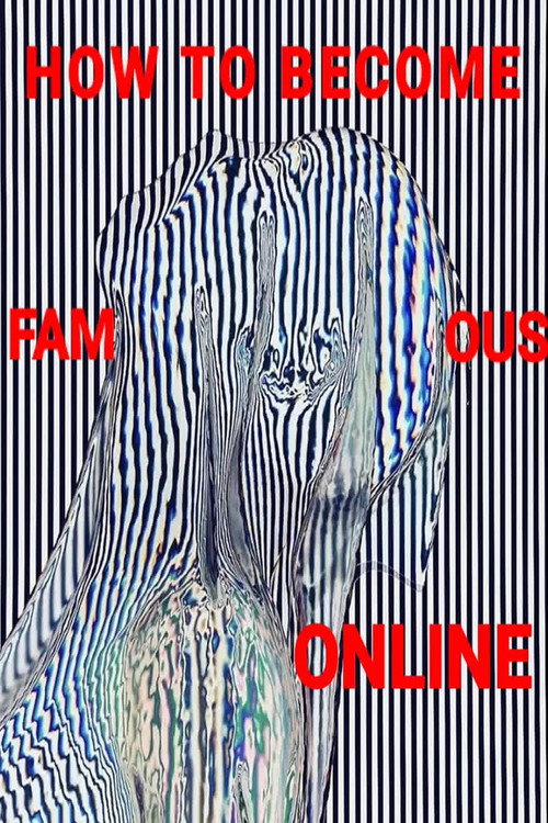 How to become famous online (2024) poster