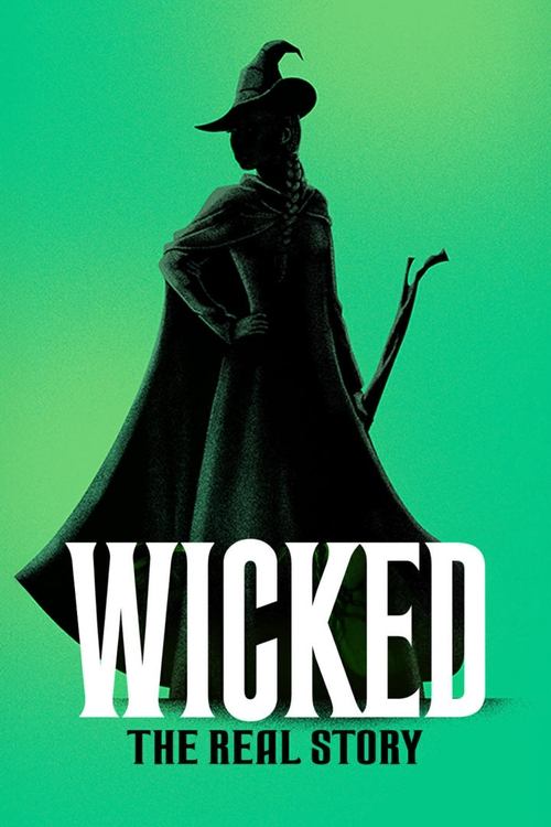 Wicked: The Real Story (2024) poster