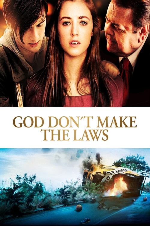 God Don't Make the Laws (2011) poster