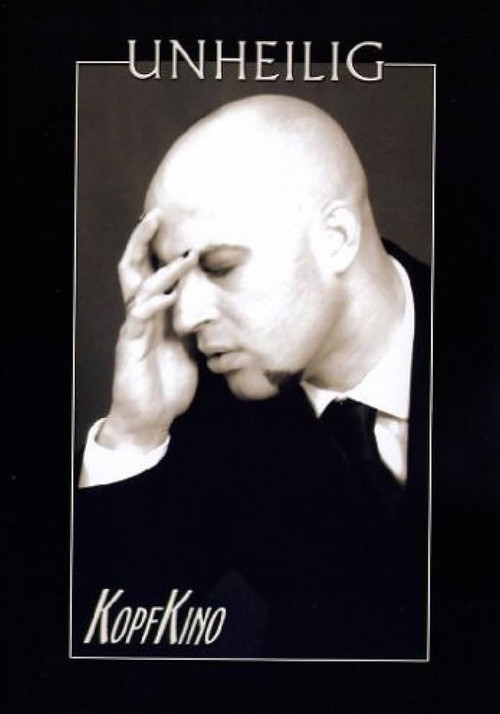Unheilig - Kopfkino (2005) poster