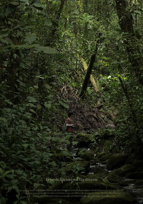 O Verde Fascínio Me Faz Distante (2025) poster