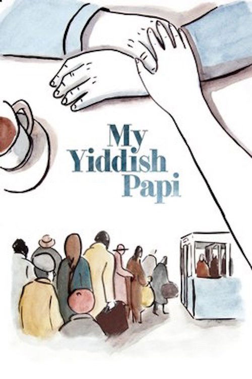My Yiddish Papi (2017) poster