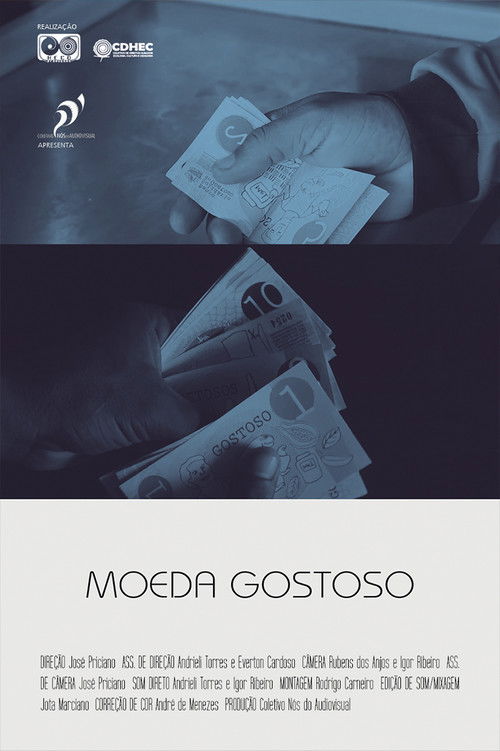 MOEDA GOSTOSO (2017) poster