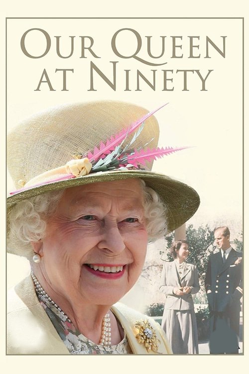 Our Queen at Ninety (2016) poster