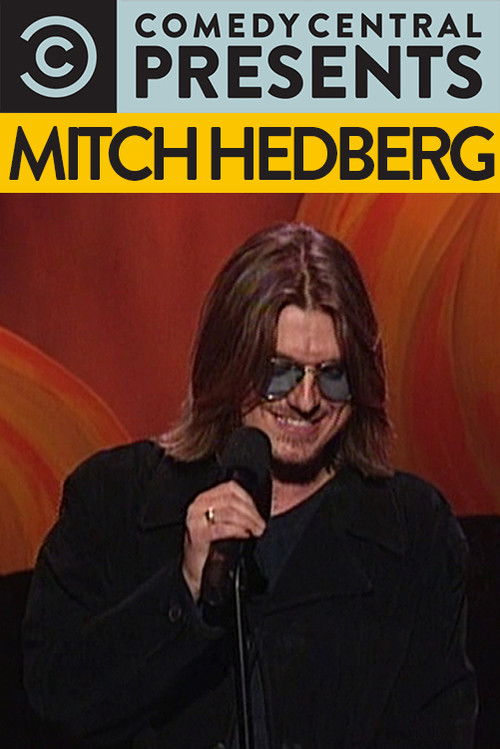 Comedy Central Presents: Mitch Hedberg (1999) poster