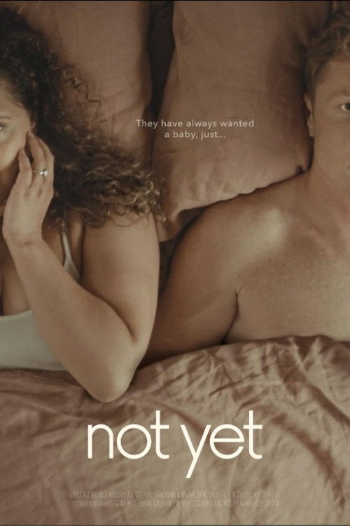 Not Yet (2022) poster
