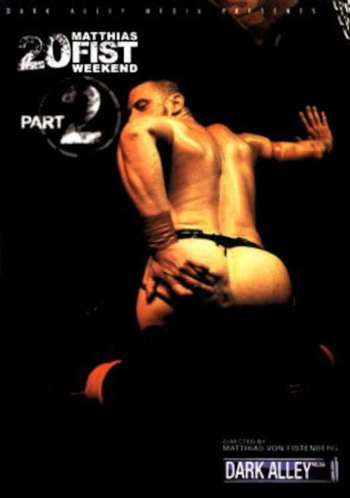 20 Fist Weekend 2 (2007) poster