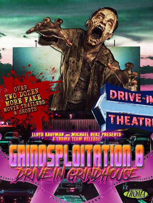 Grindsploitation 8: Drive-In Grindhouse (2018) poster
