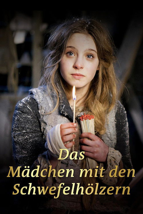 Das Mädchen mit den Schwefelhölzern (2013) poster