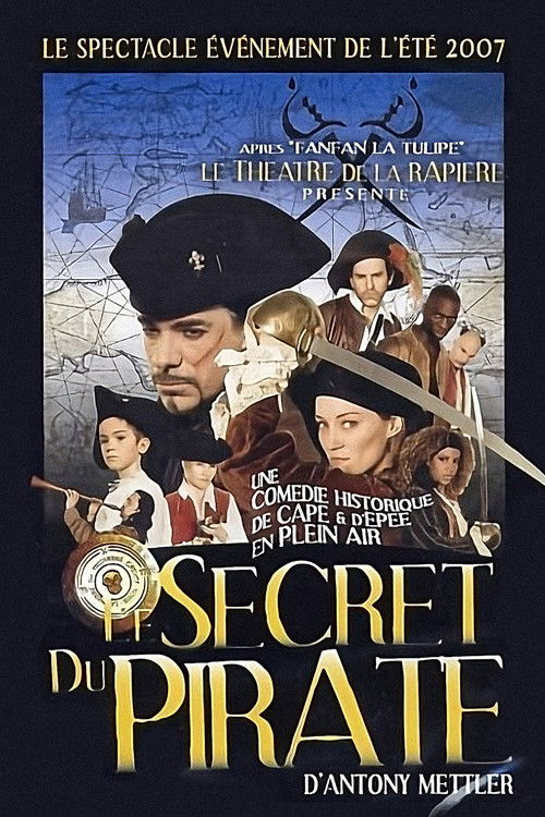 Le Secret du Pirate (2007) poster