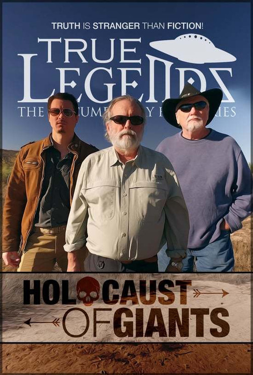 True Legends - Episode 3: Holocaust of Giants (2017) poster