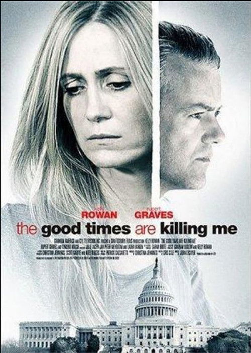 The Good Times Are Killing Me (2009) poster