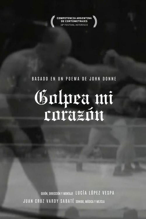 Golpea mi corazón (2023) poster