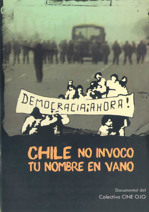 Chile, no invoco tu nombre en vano (1983) poster
