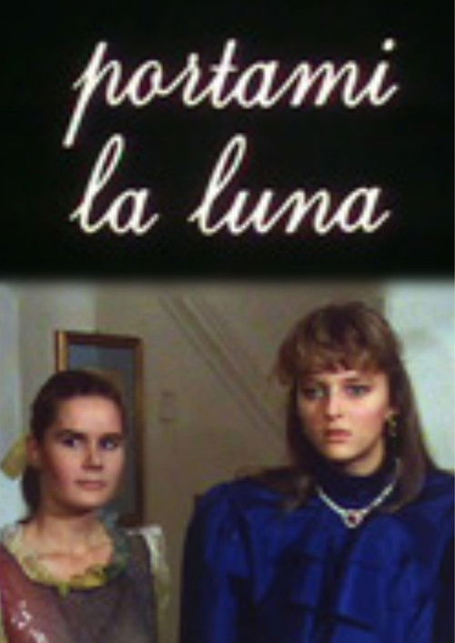 Portami la luna (1987) poster