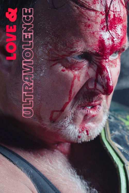 Love & Ultraviolence (2025) poster