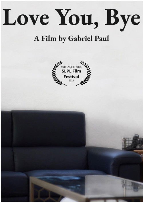 Love You, Bye. (2025) poster