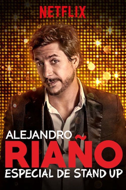 Alejandro Riaño: Especial de stand up (2018) poster