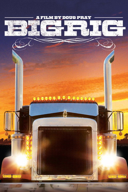 Big Rig (2007) poster