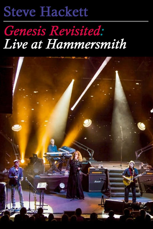 Steve Hackett Genesis Revisited: Live at Hammersmith (2013) poster