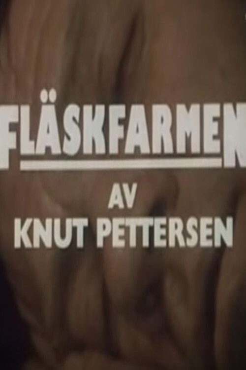 Fläskfarmen (1986) poster