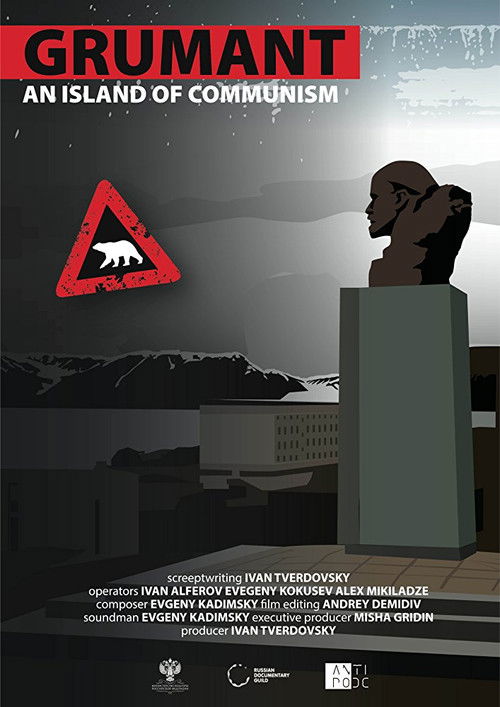 Grumant: The Island of Communism (2014) poster