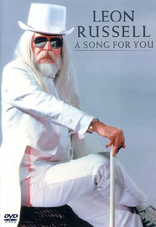 Leon Russell:  A Song For You (2002) poster