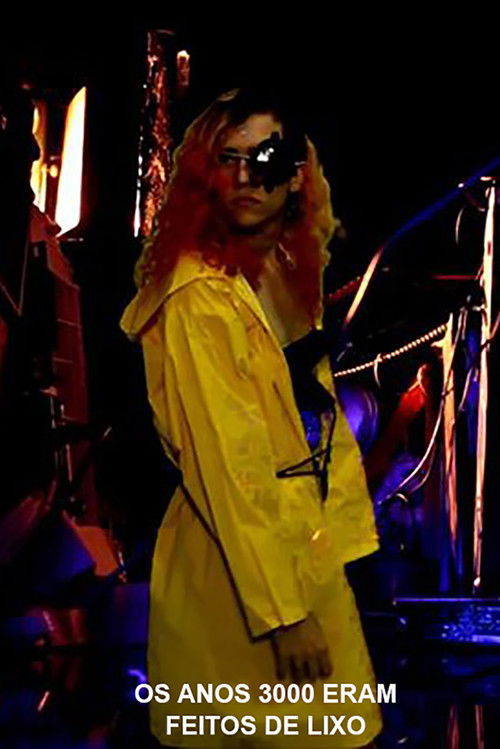 Os Anos 3000 Eram Feitos de Lixo (ou Quando a Dignidade da Raça Humana Se Afogou no Chorume Estático da Arte da Hipocrisia) (2016) poster