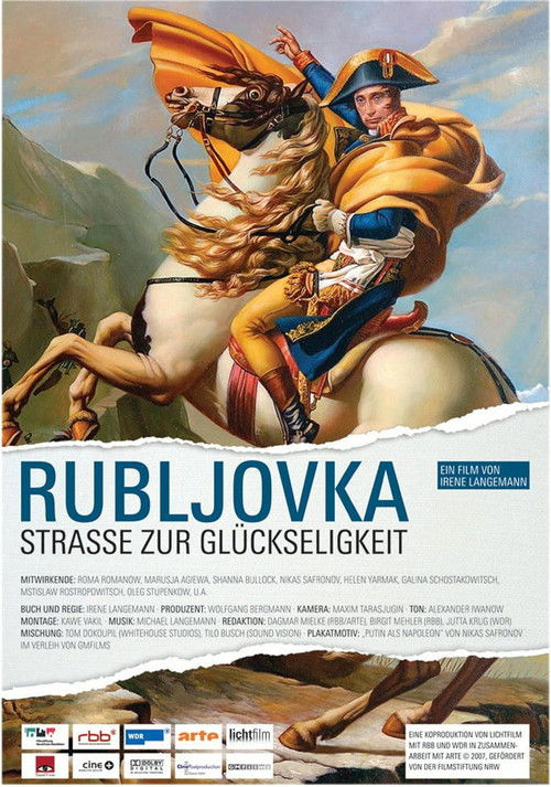 Rubljovka - Straße zur Glückseligkeit (2007) poster