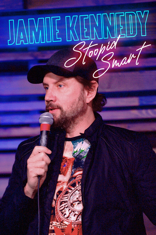 Jamie Kennedy: Stoopid Smart (2020) poster