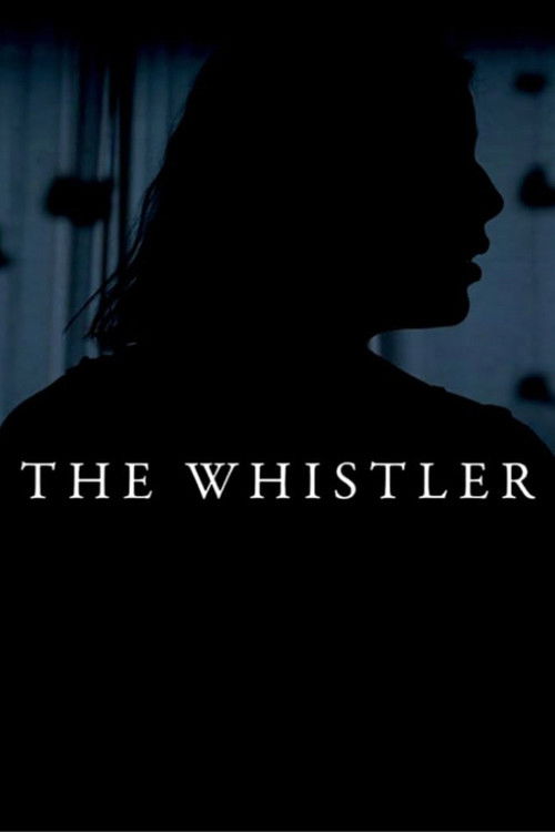 The Whistler (2013) poster
